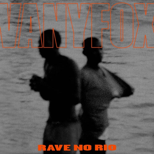 Vanyfox - Rave no Rio [MOON019S2]